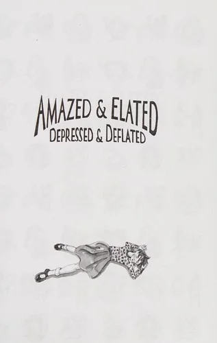 Amazed and Elated: Depressed and Deflated