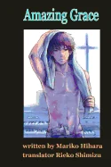 Amazing Grace: Yaoi Novel — Boys Love
