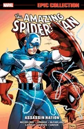 Amazing Spider-Man Epic Collection: Assassin Nation [New Printing] — Superhero Comics