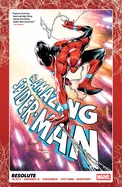 Amazing Spider-Man Vol. 3: Resolute