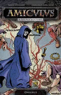 Amiculus: A Secret History: Omnibus