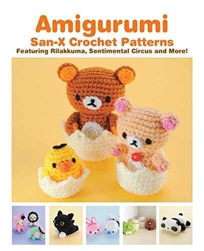 Amigurumi: San-X Crochet Patterns: Featuring Rilakkuma, Sentimental Circus and More! — Manga