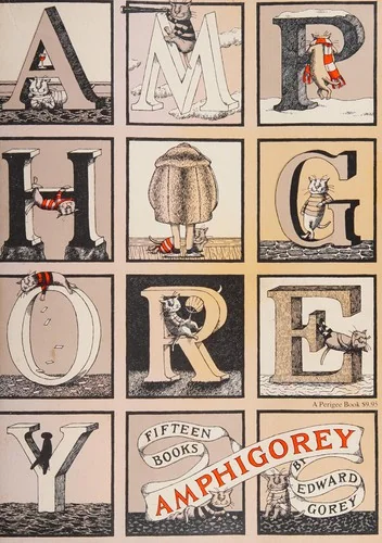 Amphigorey: Fifteen Books