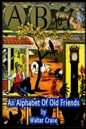 An Alphabet Of Old Friends — Graphic Novels