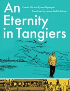 An Eternity in Tangiers