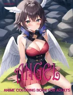 Angel: Anime Coloring Book for Adults — Fantasy Comics