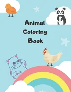 Animal Coloring Book: Kids Coloring Books Animal Coloring Book For Kids Aged 3-8