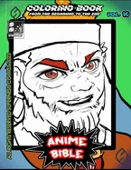Anime Bible From The Beginning To The End Vol. 10: Coloring book — Religious Comics
