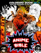 Anime Bible From The Beginning To The End Vol. 6: Coloring book