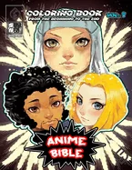 Anime Bible From The Beginning To The End Vol. 8: Coloring book — Religious Comics