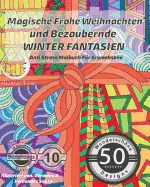 ANTI STRESS Malbuch fur Erwachsene: Magische Frohe Weihnachten und Bezaubernde Winter Fantasien — Manga