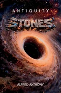 ANTIQUITY Stones