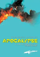 Apocalypse: Le Livre des Revelations Bande Dessinee
