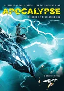 Apocalypse Next: End Is the Beginning — Graphic Novels