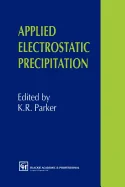 Applied Electrostatic Precipitation (1997)
