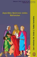 Aquellos Quienes estan Marcados
