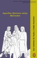 Aquellos Quienes Estan Marcados