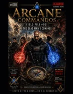 Arcane Commandos: The Dead Man's Compass