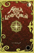 Ardila in the Land of Goblin — Graphic Novels