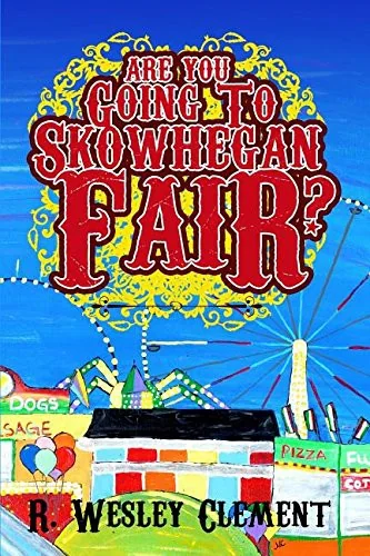 Are you Going to Skowhegan Fair — Graphic Novels