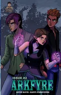 Arkfyre Issue 2