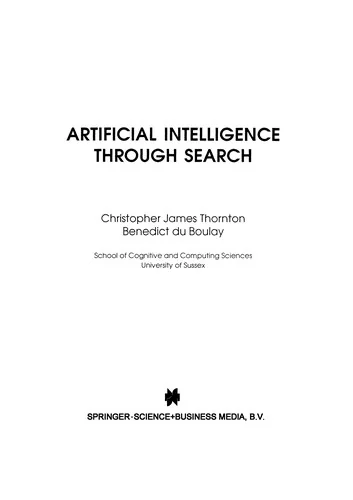 Artificial Intelligence Through Search (Softcover Reprint of the Original 1st 1992) — Graphic Novels