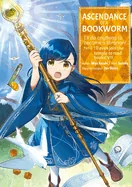 Ascendance of a Bookworm (Manga) Part 2 Volume 7: Volume 7