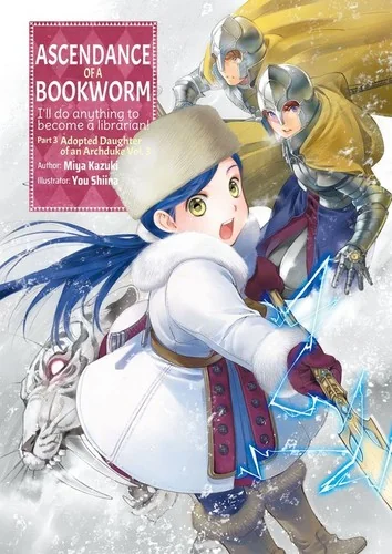 Ascendance of a Bookworm: Part 3 Volume 3 (Light Novel): Volume 10