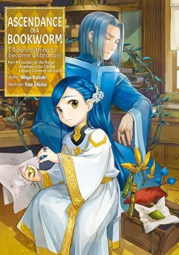 Ascendance of a Bookworm: Part 4 Volume 8 (Light Novel) — Light Novels