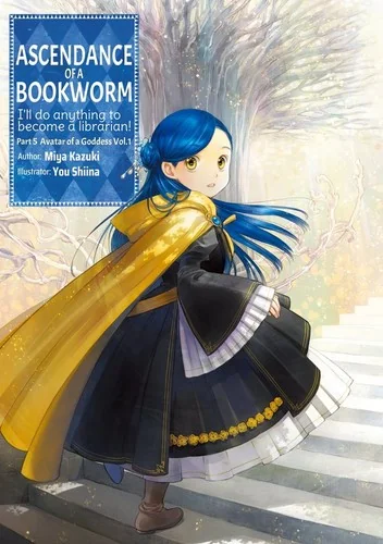 Ascendance of a Bookworm: Part 5 Volume 1 (Light Novel): Volume 22 — Light Novels