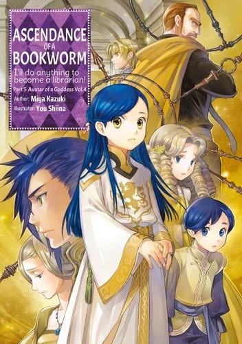 Ascendance of a Bookworm: Part 5 Volume 4 (Light Novel) — Light Novels