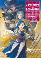 Ascendance of a Bookworm: Part 5 Volume 8 (Light Novel) — Light Novels