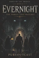 Ashes of the Broken Evernight Forest