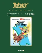 Asterix Collector Vol. 5: Asterix and the Banquet