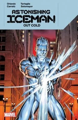 Astonishing Iceman: Out Cold — Superhero Comics