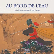 Au Bord de l'Eau La Nuit enneige?e de Lin Chong/????????