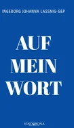 Auf mein Wort