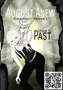 August Anew Graphic Novel: Episode IV: Past