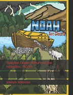 Babylon Doom: Return of the Israelites. NOAH