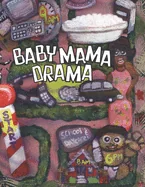 BabyMamaDrama: Volume One