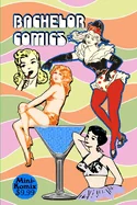 Bachelor Comics — Anthologies