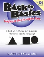 Back To Basics: Laughing at life in its simplest form