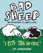 BadSheep - I Pity the Wool: The Adventures of Lambo and Chop