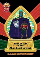 Ballad of the Antichrist: Book Zero