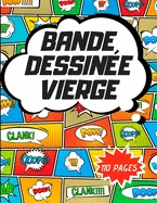 Bande dessinee vierge: 110 pages