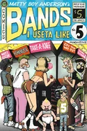 Bands I Useta Like #5 — Graphic Novels