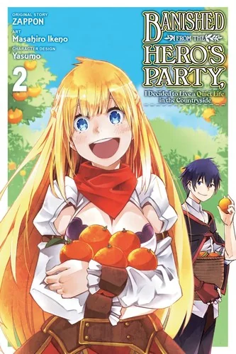 Banished from the Hero's Party, I Decided to Live a Quiet Life in the Countryside, Vol. 2 (Manga) — Manga
