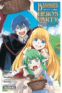 Banished from the Hero's Party, I Decided to Live a Quiet Life in the Countryside, Vol. 7 (Manga) — Manga