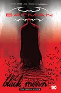 Batman: Black Mirror the Deluxe Edition