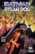 Batman/Dylan Dog — Superhero Comics